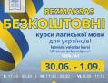 Bezmaksas latviešu valodas kursi Ukrainas iedzīvotājiem sāksies 30. jūnijā!